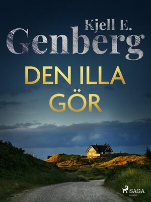 cover image of Den illa gör